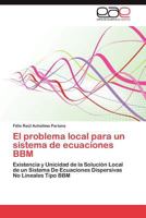 El Problema Local Para Un Sistema de Ecuaciones Bbm 3659022063 Book Cover