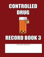 Controlled Drug Record Book 3: Shift Count Only 1516971574 Book Cover