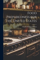 Food Preparedness for the United States 1022696335 Book Cover
