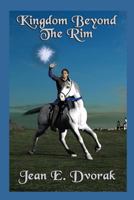 Kingdom Beyond the Rim 1497335817 Book Cover