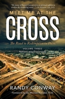 Meet Me at the Cross: Nations at a Crossroads 0578649705 Book Cover