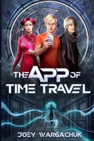 The App of Time Travel 0993741029 Book Cover