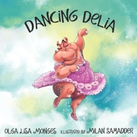 Dancing Delia 1796665746 Book Cover