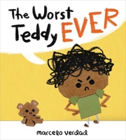 The Worst Teddy Ever 0316330450 Book Cover