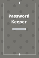 Password Keeper Vault Logbook: Premium Logbook to protect your websites data. (website name/address, Username, Password): Easy Password Tracker in one easy and organized location. 1704688612 Book Cover