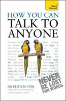 How You Can Talk to Anyone: Teach Yourself 1444137247 Book Cover