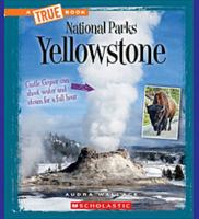 Yellowstone National Park (Rookie National Parks) 0531233960 Book Cover