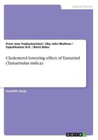 Cholesterol lowering effect of Tamarind 3668511683 Book Cover