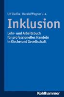 Inklusion: Lehr- Und Arbeitsbuch Fur Professionelles Handeln in Kirche Und Gesellschaft 3170303937 Book Cover
