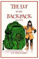 The Elf in My Backpack 0993613810 Book Cover