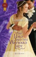 The Lord and the Wayward Lady 0373295960 Book Cover