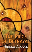 The Price of Betrayal 1619294737 Book Cover