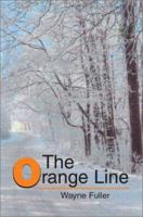 The Orange Line 0595261574 Book Cover