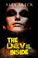 The Devil Inside 0993388752 Book Cover