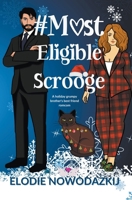 # Most Eligible Scrooge (Love in Swans Cove) B0CNT1V4MQ Book Cover