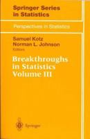 Breakthroughs in Statistics: Volume III (Springer Series in Statistics / Perspectives in Statistics) 0387949895 Book Cover