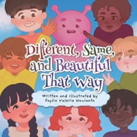 Different, Same, and Beautiful That Way B0H8N2ZVJY Book Cover