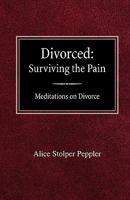 Divorce, Surviving the Pain: Meditations on Divorce 0570046130 Book Cover