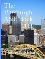 Pittsburgh A&E Book 2014: A Professional Directory 1495291480 Book Cover