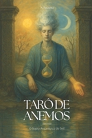 Tarô de Anemos: O Sopro Arquetípico do Self (Portuguese Edition) B0FQK3VVWZ Book Cover