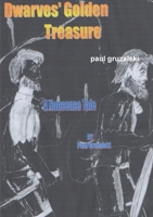 Dwarves Golden treasure 1326981226 Book Cover