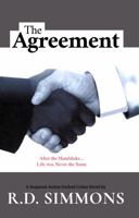 The Agreement: After the Handshake, Life was Never the Same 0979158907 Book Cover