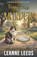 Nugget, Coins, and Murder: A Cozy Magic Midlife Mystery 1950505901 Book Cover