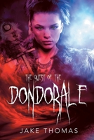 The Quest of the Dondorale 1489718176 Book Cover