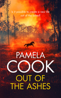 Out of the Ashes (Blackwattle Lake) 1036704335 Book Cover