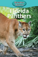 Florida Panthers (Elementary Explorers) 1947439561 Book Cover