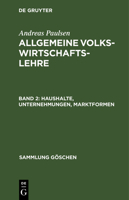 Haushalte, Unternehmungen, Marktformen 3111320340 Book Cover