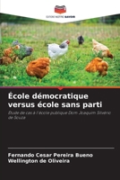 École démocratique versus école sans parti (French Edition) 6207970586 Book Cover