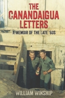 The Canandaigua Letters: A Memoir of the Late '60s B0943RM1XW Book Cover
