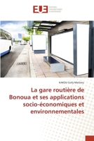 La gare routière de Bonoua et ses applications socio-économiques et environnementales 6202540516 Book Cover