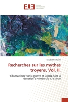 Recherches sur les mythes troyens, Vol. II. (French Edition) 620671666X Book Cover