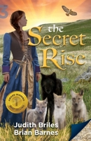 Secret Rise 1959737902 Book Cover