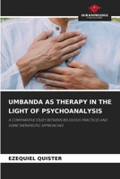 Umbanda as Therapy in the Light of Psychoanalysis 6206726924 Book Cover