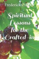 Spiritual Lessons for the Grafted-in 1096896494 Book Cover