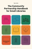 The Community Partnership Handbook for Small Libraries B0G8JMC3PV Book Cover