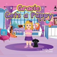 Gracie Gets a Puppy B0CQPPH8WF Book Cover