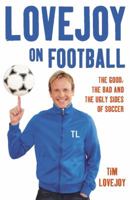 Lovejoy on Football 1846053803 Book Cover