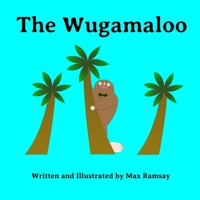 The Wugamaloo: A Heartfelt Monster Tale About Finding Where You Belong B0F9VL6TL6 Book Cover