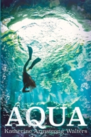 Aqua 1942298234 Book Cover