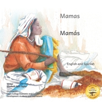 Mamas: The Beauty of Motherhood in Spanish and English B0CR84JRDX Book Cover