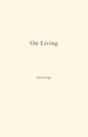 On Living (The On Series) B0GTZKTS6X Book Cover