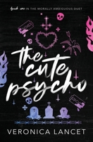 The Cute Psycho 1959854232 Book Cover