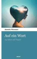 Auf ein Wort: 24 Jahre auf Papier (German Edition) 3903468479 Book Cover