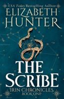 The Scribe: Tenth Anniversary Edition (Irin Chronicles) 1959590219 Book Cover