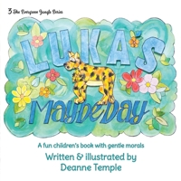 Luka's Maybe Day: A fun children's book with gentle morals 0648001334 Book Cover