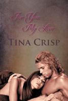 For You My Love 1468538802 Book Cover